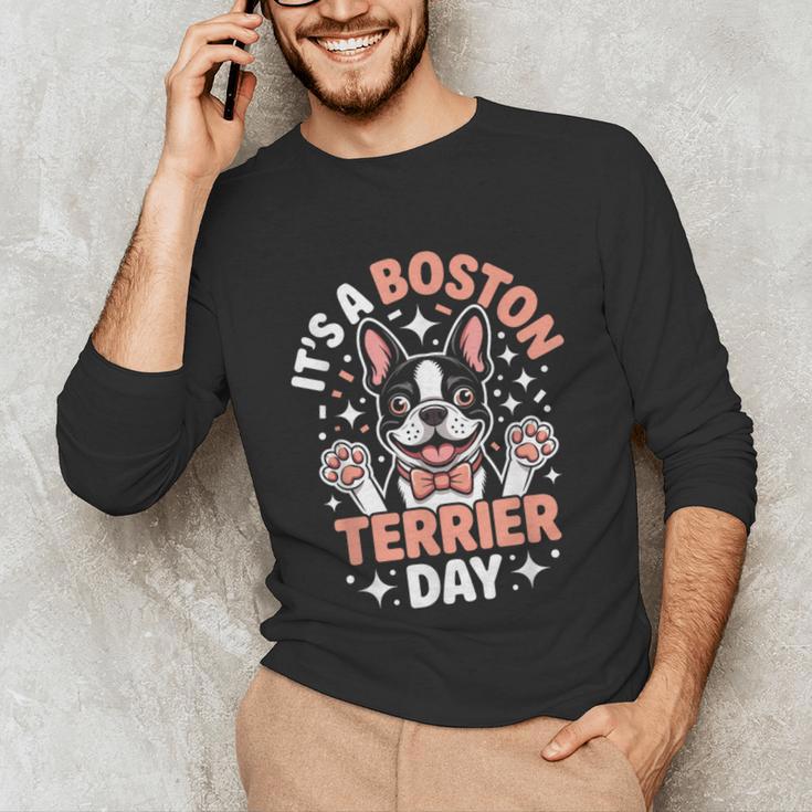 It’s A Boston Terrier Day Pet Cute Dog Lover Cartoon Unisex Long Sleeve T-Shirt, funny gift