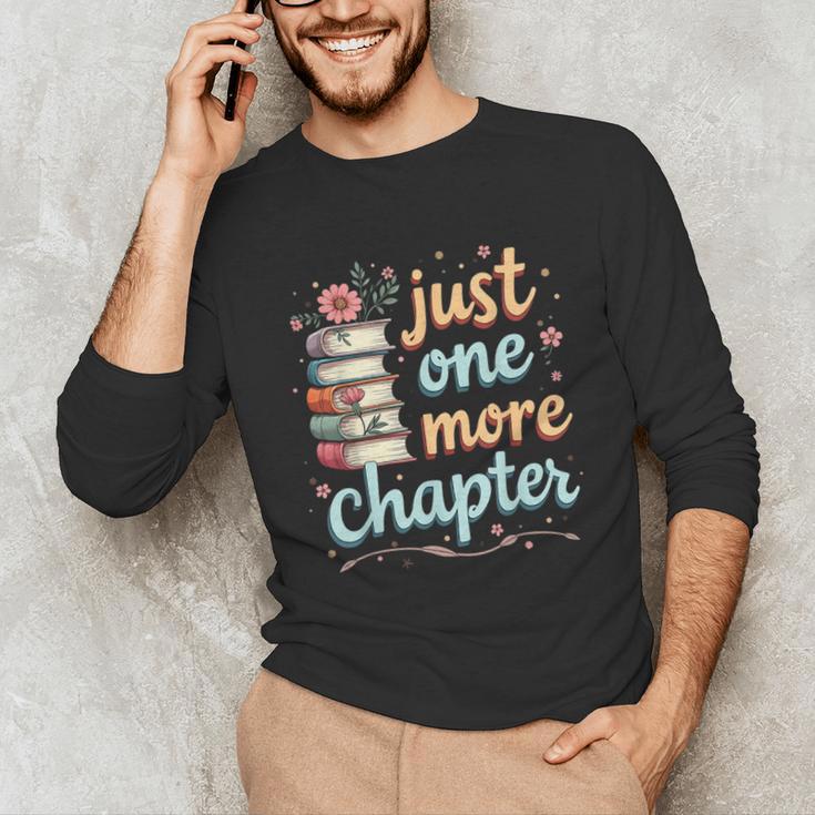 Just One More Chapter Book Reading Floral Teacher Book Lover Unisex Long Sleeve T-Shirt, funny gift Just One More Chapter Book Reading Floral Teacher Book Lover Unisex Long Sleeve T-Shirt, funny gift