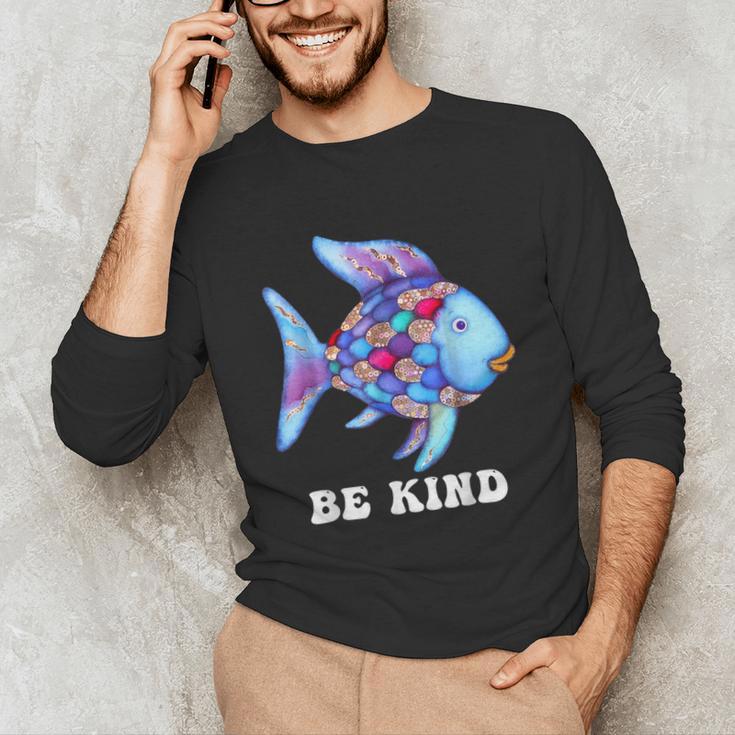 Be Kind Rainbow Fish Teacher Life Teaching Back To School Unisex Long Sleeve T-Shirt, funny gift Be Kind Rainbow Fish Teacher Life Teaching Back To School Unisex Long Sleeve T-Shirt, funny gift