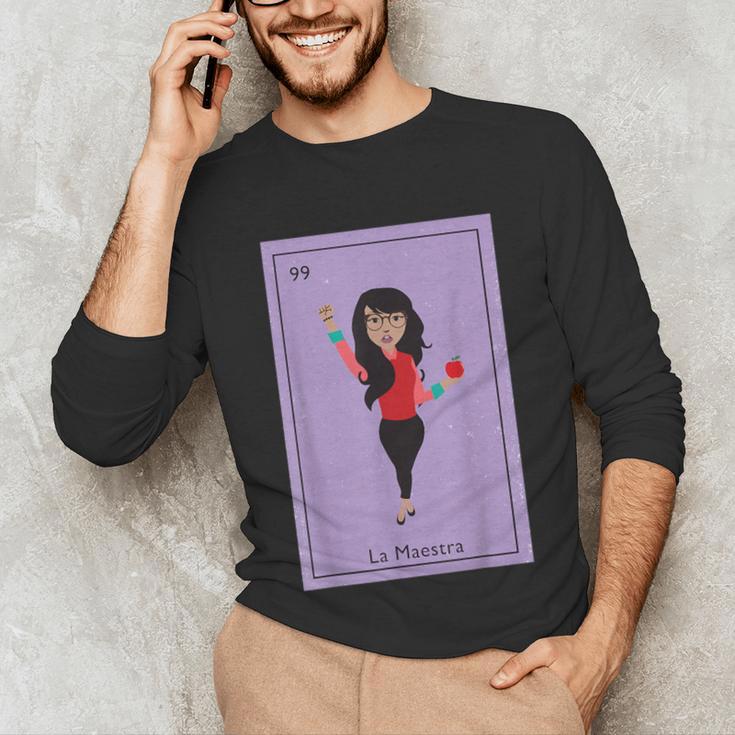 La Maestra Mexican Bingo Card Teacher Lottery Card Unisex Long Sleeve T-Shirt, funny gift