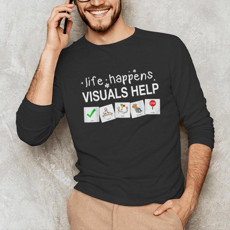 Life Happens Visuals Help Special Education Teacher Aide Unisex Long Sleeve T-Shirt, funny gift Life Happens Visuals Help Special Education Teacher Aide Unisex Long Sleeve T-Shirt, funny gift