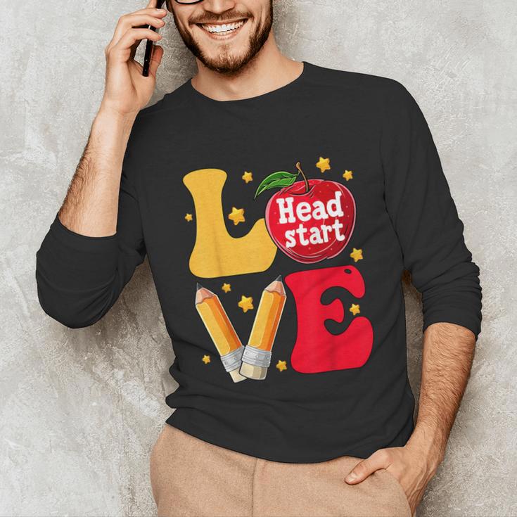 Love Headstart Head Start Teachers First Day Of School Unisex Long Sleeve T-Shirt, funny gift Love Headstart Head Start Teachers First Day Of School Unisex Long Sleeve T-Shirt, funny gift