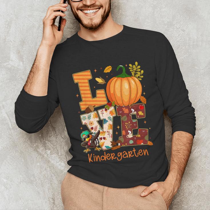 Love Kindergarten Teacher Turkey Thanksgiving Autumn Fall Unisex Long Sleeve T-Shirt, funny gift