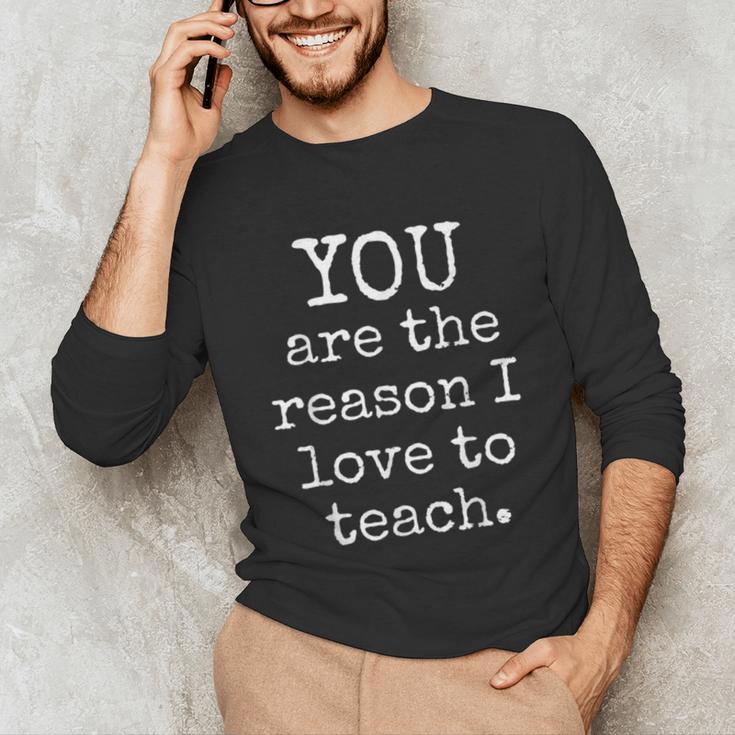 Love To Teach Positive Affirmation Kind Motivational Teacher Unisex Long Sleeve T-Shirt, funny gift