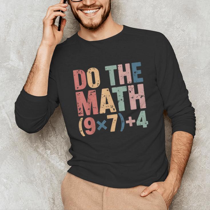Do The Math 67 Meme Six Seven Teacher Unisex Long Sleeve T-Shirt, funny gift Do The Math 67 Meme Six Seven Teacher Unisex Long Sleeve T-Shirt, funny gift