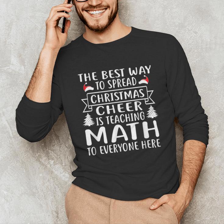 Math Teacher Christmas Mathematics Teacher Unisex Long Sleeve T-Shirt, funny gift