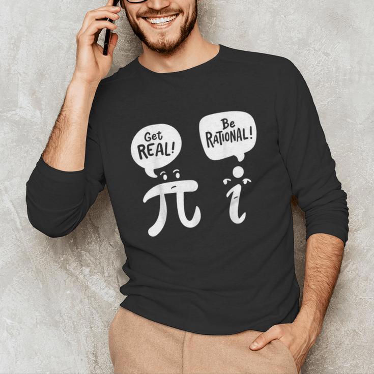 Math Teacher Math Student Be Real Get Rational Unisex Long Sleeve T-Shirt, funny gift Math Teacher Math Student Be Real Get Rational Unisex Long Sleeve T-Shirt, funny gift