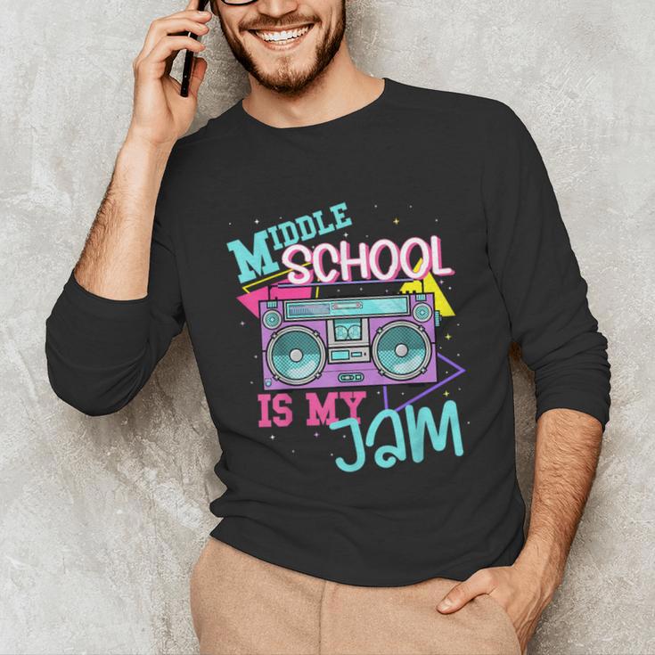 Middle School Is My Jam Cute Teacher Shirt 80's 90's Styl Unisex Long Sleeve T-Shirt, funny gift Middle School Is My Jam Cute Teacher Shirt 80's 90's Styl Unisex Long Sleeve T-Shirt, funny gift