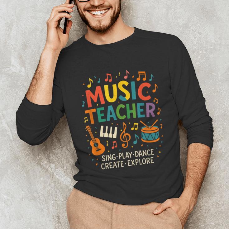 Music Teacher Music Sing Play Dance Choir Piano Unisex Long Sleeve T-Shirt, funny gift Music Teacher Music Sing Play Dance Choir Piano Unisex Long Sleeve T-Shirt, funny gift