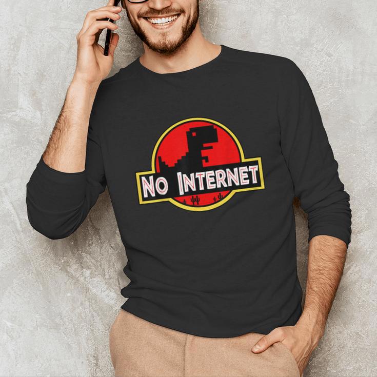 Nerdy No Internet Dinosaur Computer Science Teacher Unisex Long Sleeve T-Shirt, funny gift