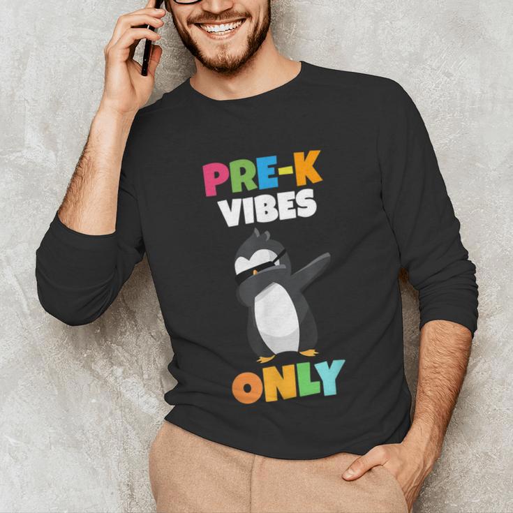 Pre-K Vibes Only Penguin Teachers Kids Back To School Unisex Long Sleeve T-Shirt, funny gift
