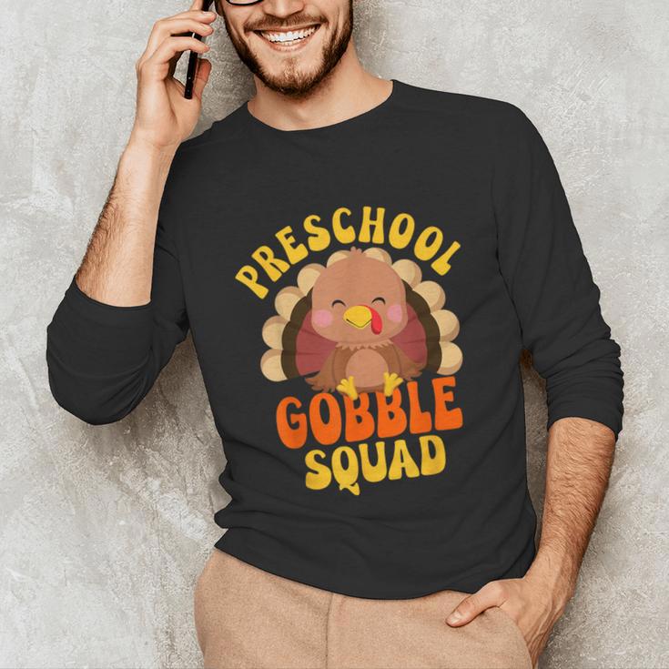 Preschool Gobble Squad Cute Turkey Thanksgiving Teacher Unisex Long Sleeve T-Shirt, funny gift