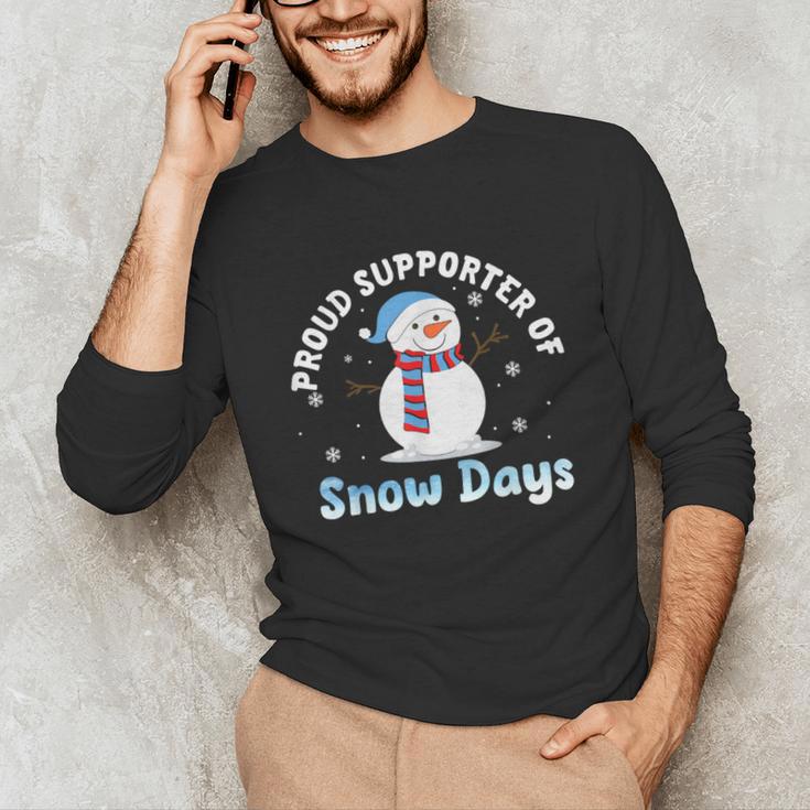 Proud Supporter Of Snow Days Teacher Unisex Long Sleeve T-Shirt, funny gift Proud Supporter Of Snow Days Teacher Unisex Long Sleeve T-Shirt, funny gift