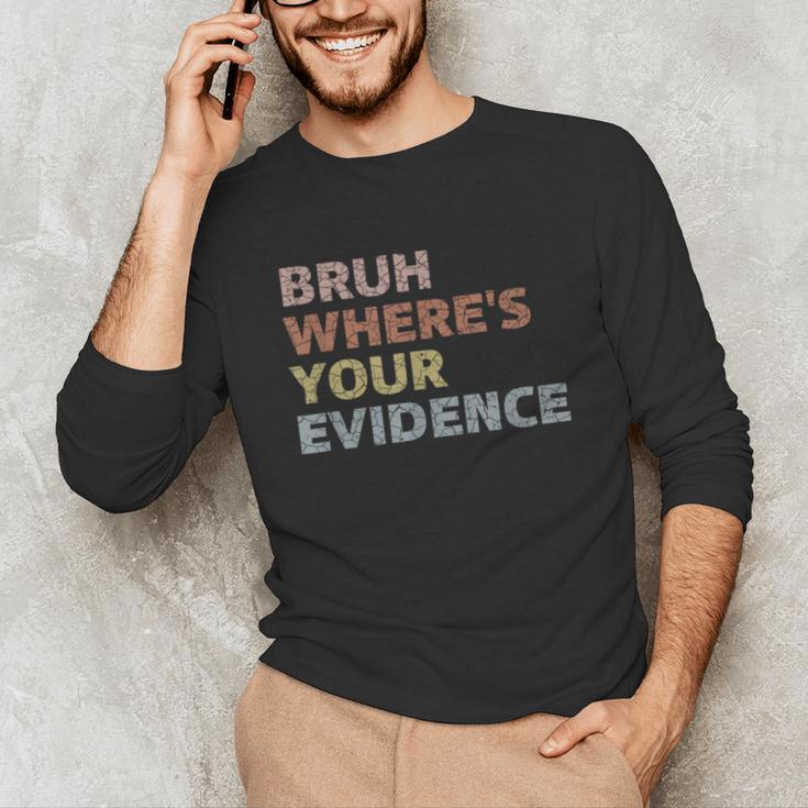 Prove It Cite Your Evidence English Teachers Day Unisex Long Sleeve T-Shirt, funny gift Prove It Cite Your Evidence English Teachers Day Unisex Long Sleeve T-Shirt, funny gift