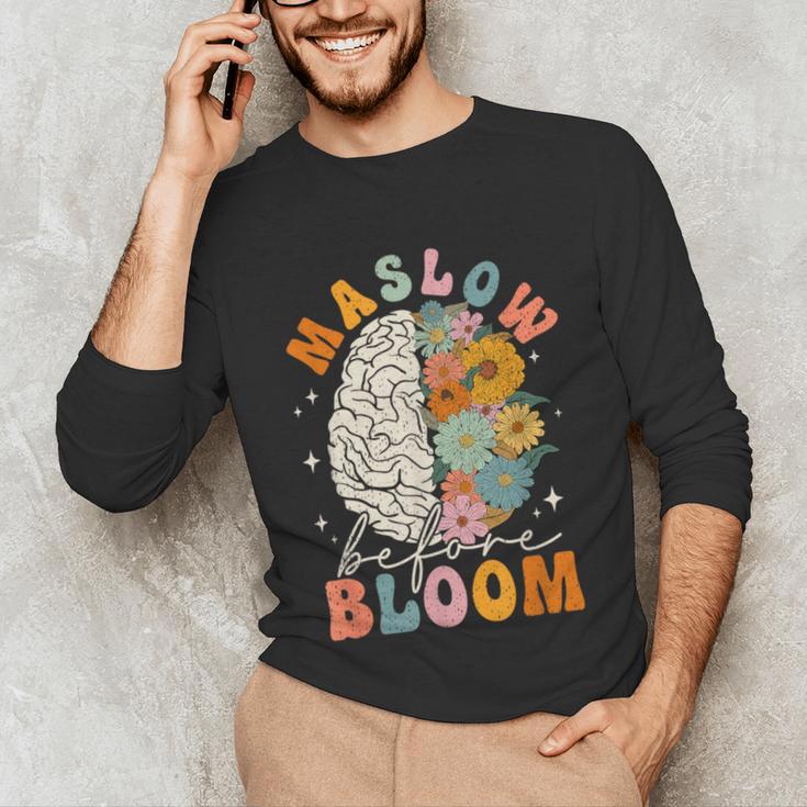 Psychologist Maslow Before Bloom Sped Teacher Classroom Unisex Long Sleeve T-Shirt, funny gift Psychologist Maslow Before Bloom Sped Teacher Classroom Unisex Long Sleeve T-Shirt, funny gift