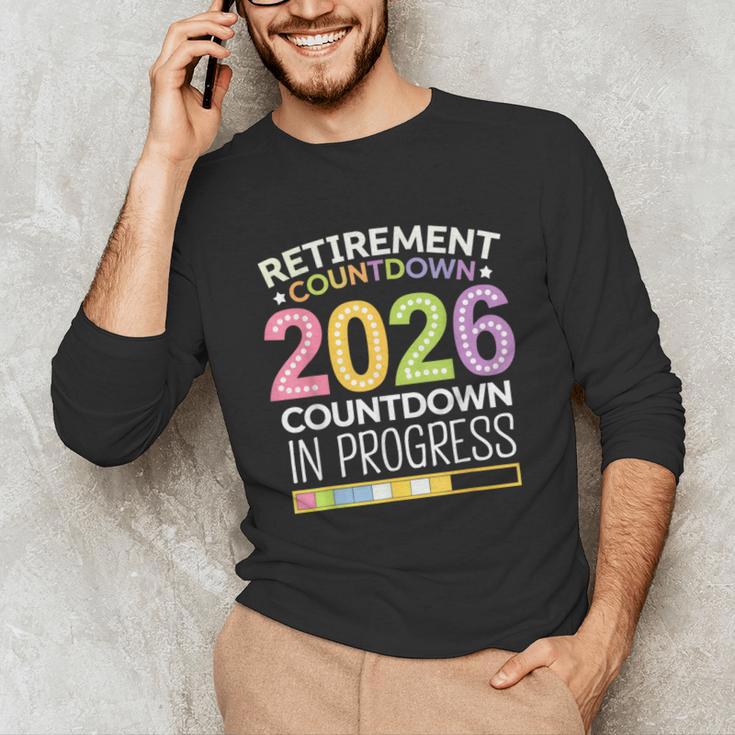 Retirement Class Of 2026 Teacher Countdown Loading Teacher Unisex Long Sleeve T-Shirt, funny gift Retirement Class Of 2026 Teacher Countdown Loading Teacher Unisex Long Sleeve T-Shirt, funny gift