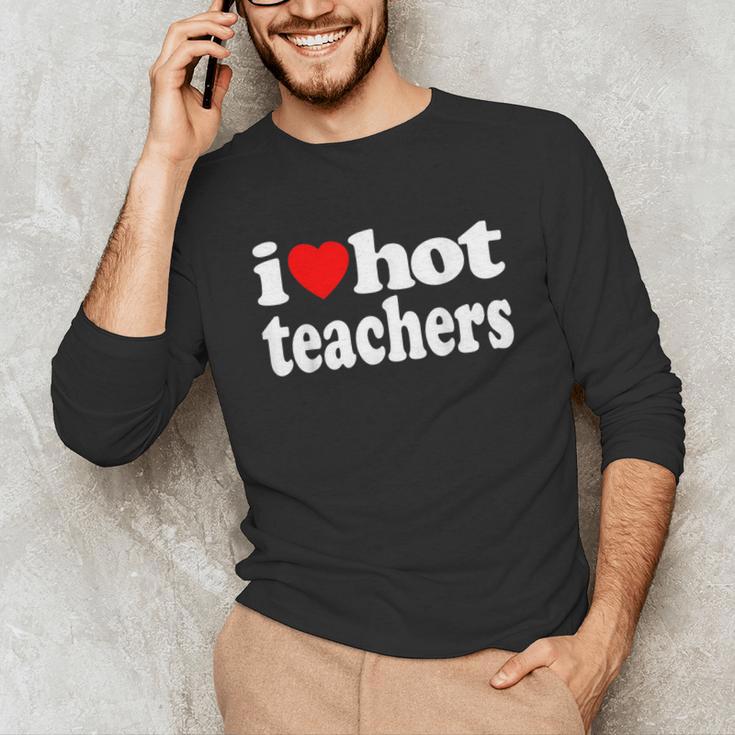 Retro I Love Hot Teachers Vintage I Heart Hot Teacher Men Women Girls Kids Unisex Long Sleeve T-Shirt, funny gift