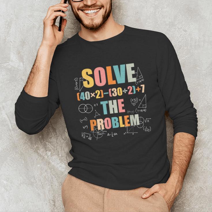 Retro Solve The Problem 67 Meme Joke Math Teacher Unisex Long Sleeve T-Shirt, funny gift Retro Solve The Problem 67 Meme Joke Math Teacher Unisex Long Sleeve T-Shirt, funny gift