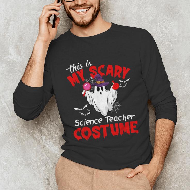 This Is My Scary Science Teacher Costume Ghost Halloween Unisex Long Sleeve T-Shirt, funny gift