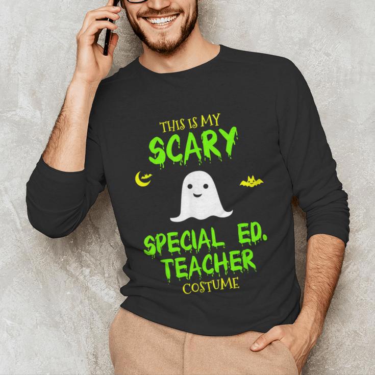 Scary Special Education Ed Teacher Costume Halloween Easy Unisex Long Sleeve T-Shirt, funny gift Scary Special Education Ed Teacher Costume Halloween Easy Unisex Long Sleeve T-Shirt, funny gift