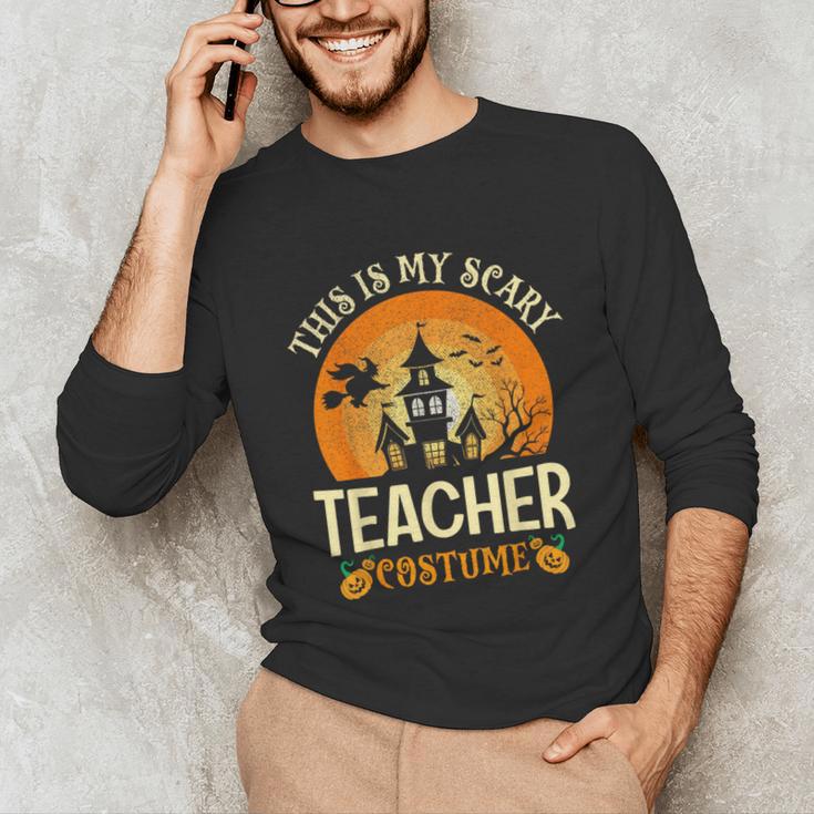 This Is My Scary Teacher Costume Halloween Unisex Long Sleeve T-Shirt, funny gift This Is My Scary Teacher Costume Halloween Unisex Long Sleeve T-Shirt, funny gift
