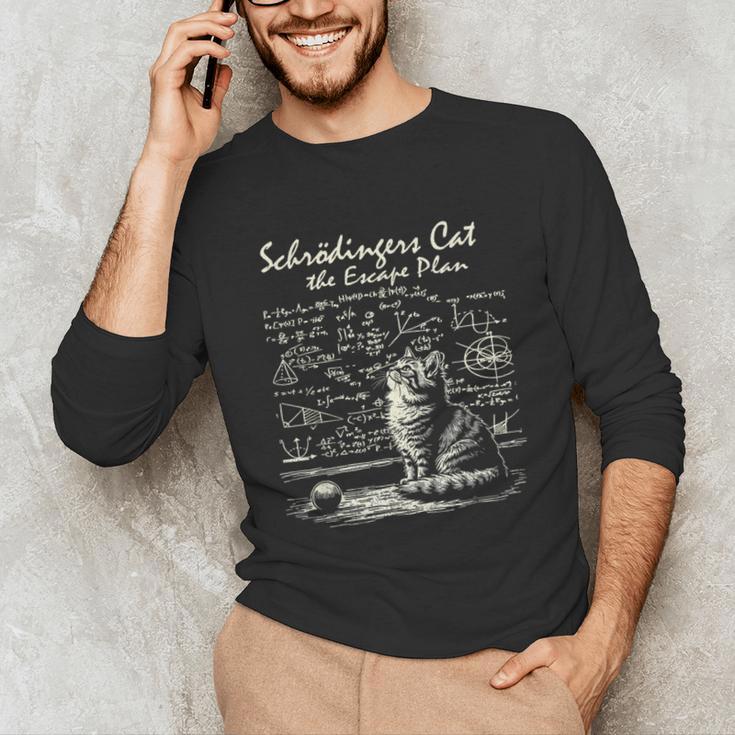 SchröDinger's Cat Escape Plan Science Teacher For Men Women Kids Unisex Long Sleeve T-Shirt, funny gift