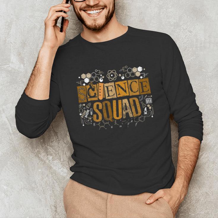 Science Squad Teacher STEM Chemistry Biology Physics Unisex Long Sleeve T-Shirt, funny gift Science Squad Teacher STEM Chemistry Biology Physics Unisex Long Sleeve T-Shirt, funny gift
