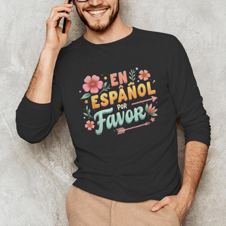 Spanish Teacher Maestra Dimelo En Espanol Por Favor Unisex Long Sleeve T-Shirt, funny gift Spanish Teacher Maestra Dimelo En Espanol Por Favor Unisex Long Sleeve T-Shirt, funny gift