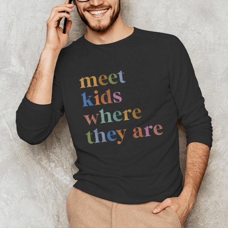 SPED Teacher SLP Meet Kids Where They Are Special Education Unisex Long Sleeve T-Shirt, funny gift SPED Teacher SLP Meet Kids Where They Are Special Education Unisex Long Sleeve T-Shirt, funny gift