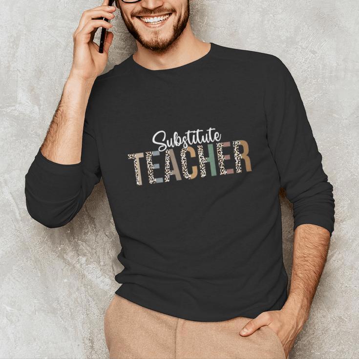 Substitute Teacher Supplies For Teachers Leopard For Men Women Unisex Long Sleeve T-Shirt, funny gift Substitute Teacher Supplies For Teachers Leopard For Men Women Unisex Long Sleeve T-Shirt, funny gift
