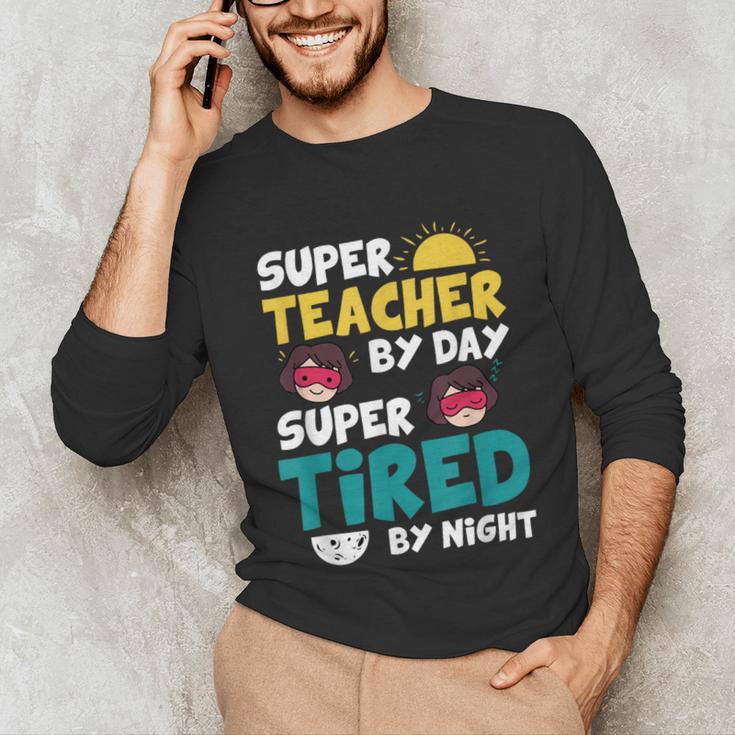 Super Hero Teacher Superheroes Unisex Long Sleeve T-Shirt, funny gift Super Hero Teacher Superheroes Unisex Long Sleeve T-Shirt, funny gift
