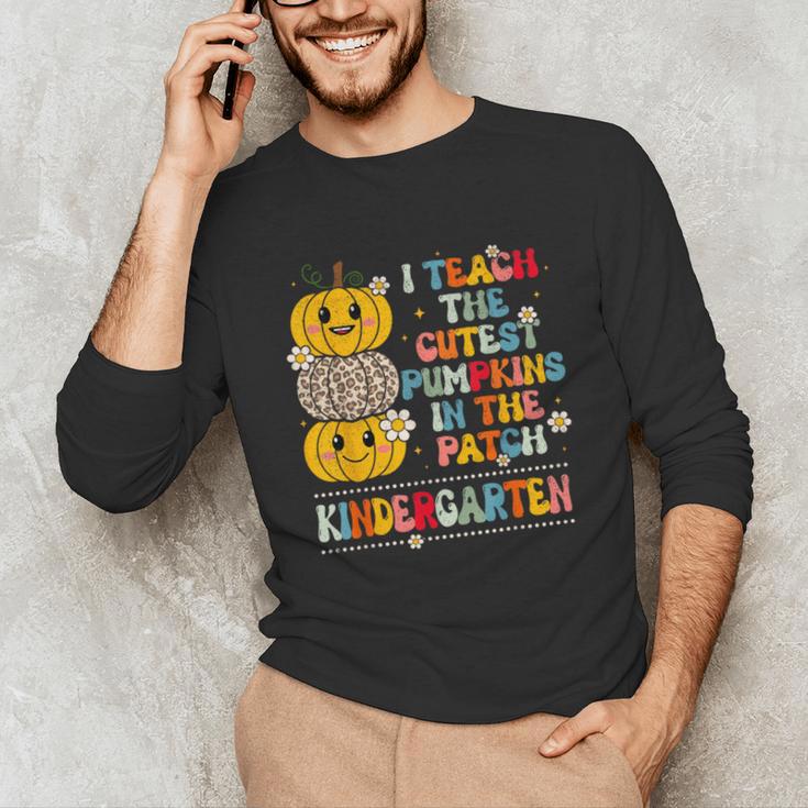 I Teach The Cutest Pumpkins Kindergarten Teacher Halloween Unisex Long Sleeve T-Shirt, funny gift