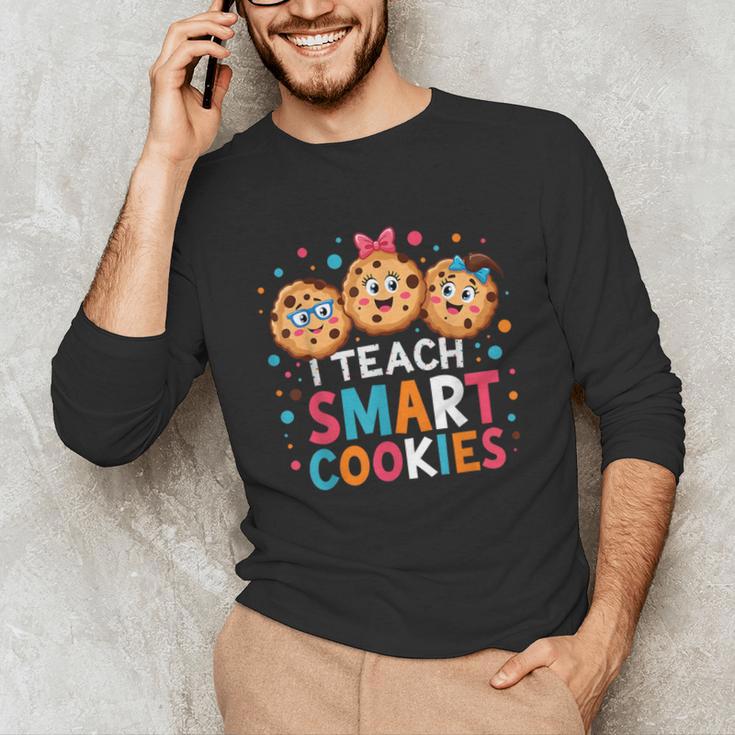 I Teach Smart Cookies Cute Back To School Teacher Unisex Long Sleeve T-Shirt, funny gift