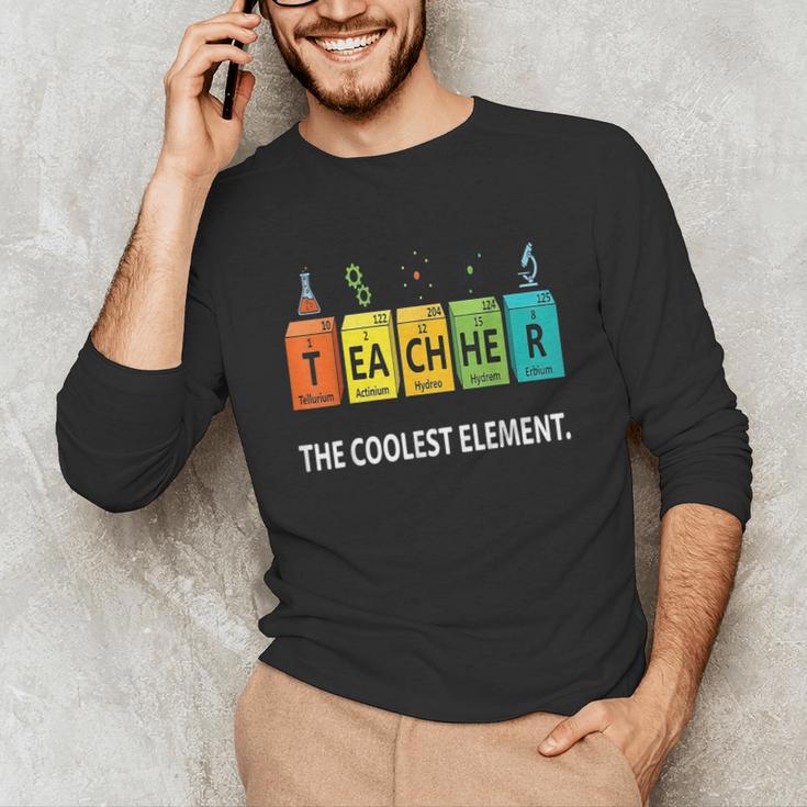 Teacher The Coolest Element Chemistry Periodic Table Science Unisex Long Sleeve T-Shirt, funny gift Teacher The Coolest Element Chemistry Periodic Table Science Unisex Long Sleeve T-Shirt, funny gift