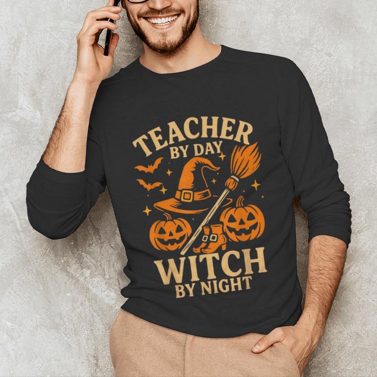 Teacher By Day Witch By Night Halloween Teacher Witch Unisex Long Sleeve T-Shirt, funny gift Teacher By Day Witch By Night Halloween Teacher Witch Unisex Long Sleeve T-Shirt, funny gift