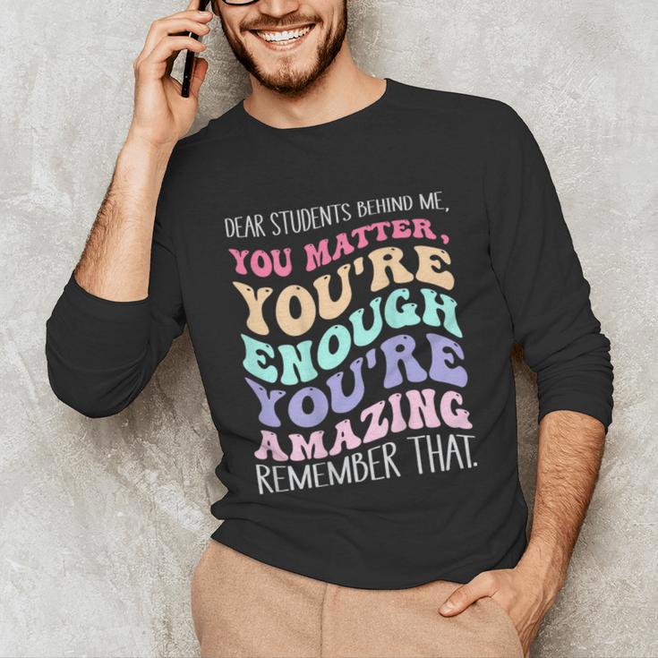 Teacher Dear Students Behind Me 1st Day Of School On Back Unisex Long Sleeve T-Shirt, funny gift Teacher Dear Students Behind Me 1st Day Of School On Back Unisex Long Sleeve T-Shirt, funny gift