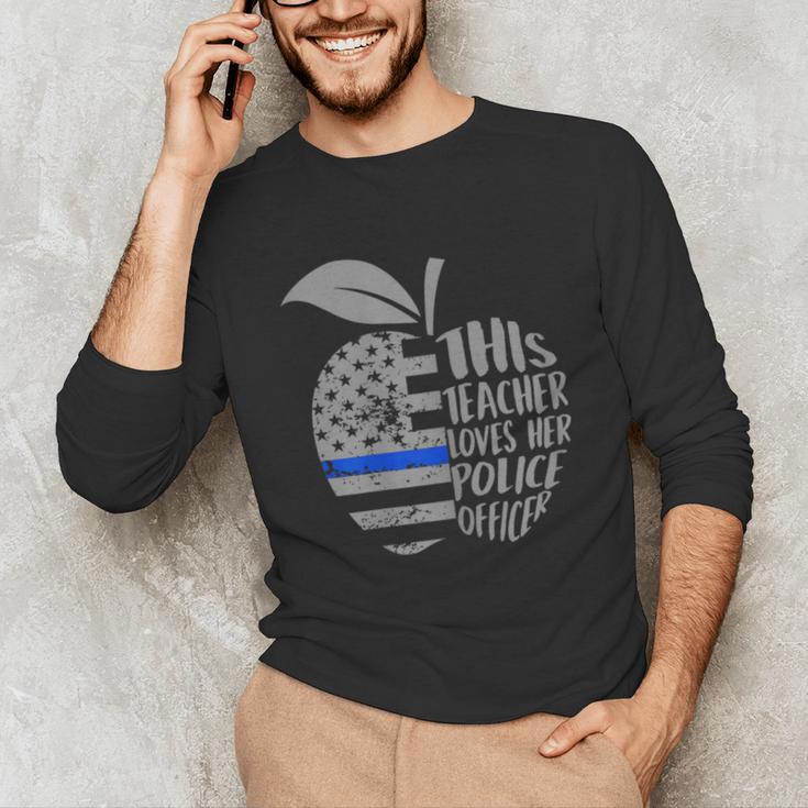 This Teacher Loves Her Police Officer Wife Saying Unisex Long Sleeve T-Shirt, funny gift This Teacher Loves Her Police Officer Wife Saying Unisex Long Sleeve T-Shirt, funny gift