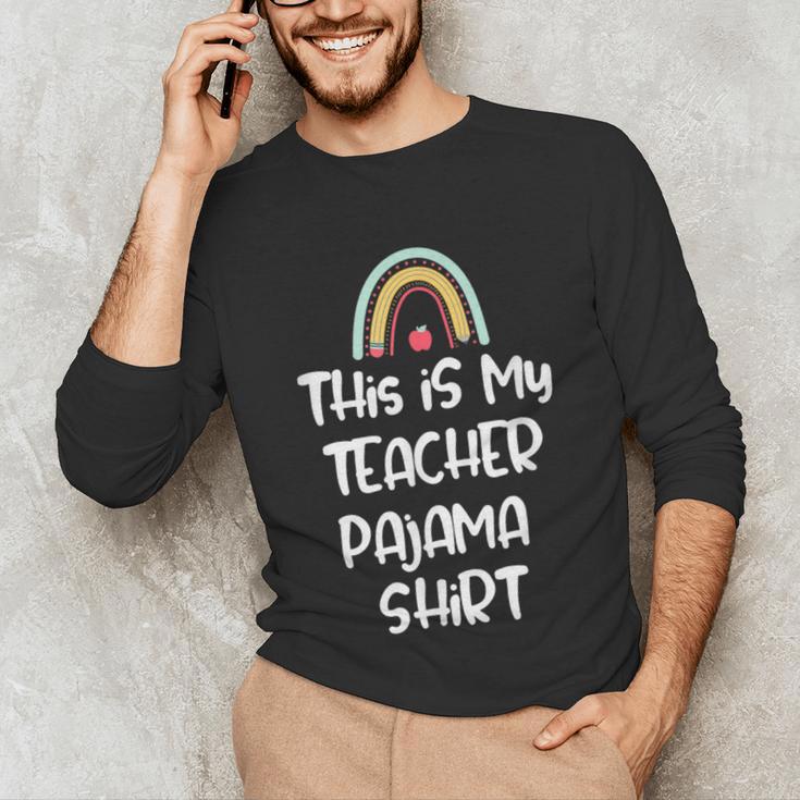 This Is My Teacher Pajama Shirt Teacher Life Tee Unisex Long Sleeve T-Shirt, funny gift This Is My Teacher Pajama Shirt Teacher Life Tee Unisex Long Sleeve T-Shirt, funny gift