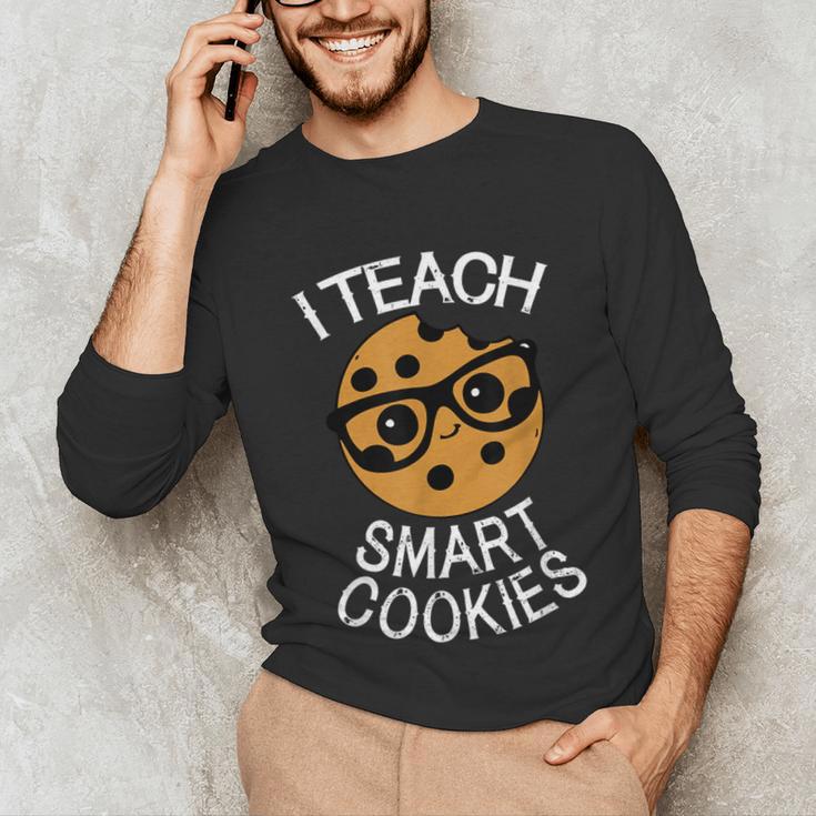 Teacher Shirt I Teach Smart Cookies Shirt Nerd Tee Unisex Long Sleeve T-Shirt, funny gift