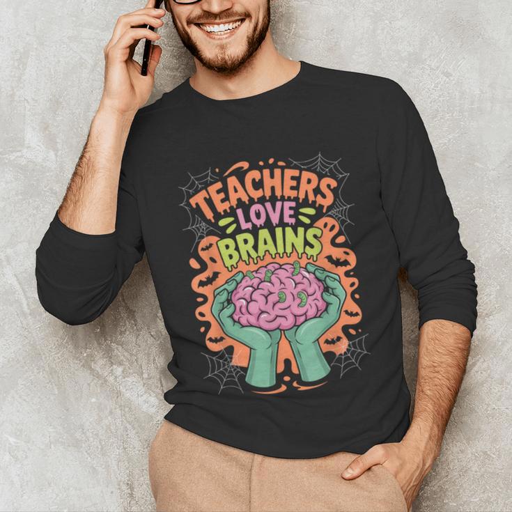 Teacher Teachers Love Brains Halloween Men Women Unisex Long Sleeve T-Shirt, funny gift