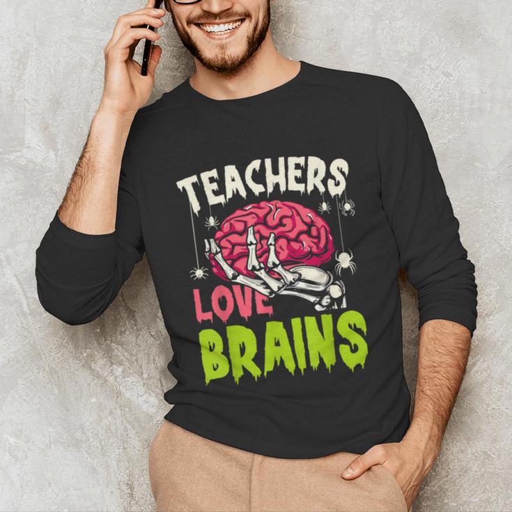 Teachers Love Brains Skeleton Halloween Teacher Funny Unisex Long Sleeve T-Shirt, funny gift