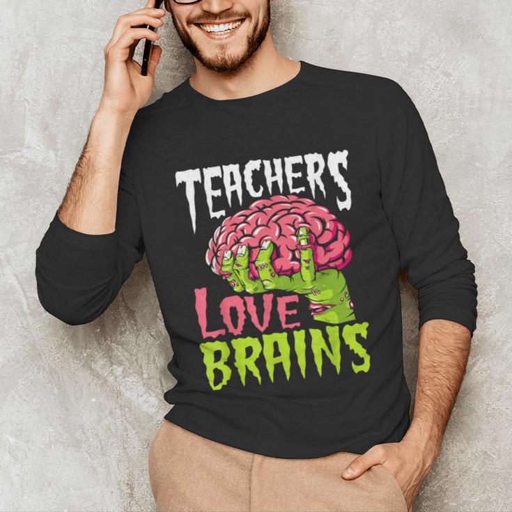 Teachers Love Brains Zombie Teacher Halloween Zombies Unisex Long Sleeve T-Shirt, funny gift Teachers Love Brains Zombie Teacher Halloween Zombies Unisex Long Sleeve T-Shirt, funny gift