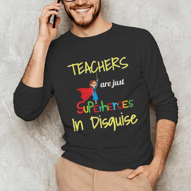 Teachers Are Superheroes First Day School T-Shirt Unisex Long Sleeve T-Shirt, funny gift Teachers Are Superheroes First Day School T-Shirt Unisex Long Sleeve T-Shirt, funny gift