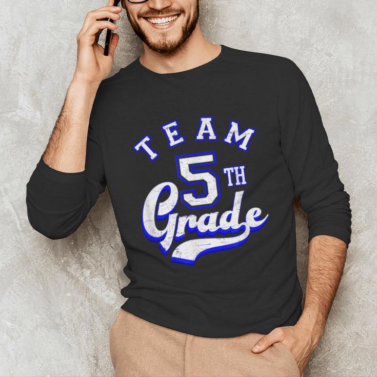 Team 5th Grade Fifth For Teacher Or Students Unisex Long Sleeve T-Shirt, funny gift Team 5th Grade Fifth For Teacher Or Students Unisex Long Sleeve T-Shirt, funny gift
