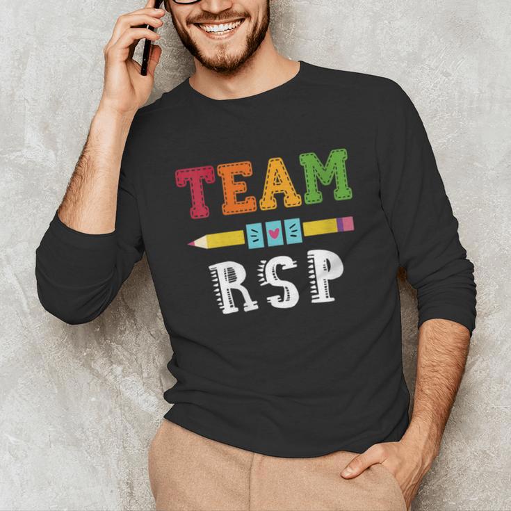 Team RSP RSP Teacher Kindergarten Teacher Unisex Long Sleeve T-Shirt, funny gift Team RSP RSP Teacher Kindergarten Teacher Unisex Long Sleeve T-Shirt, funny gift