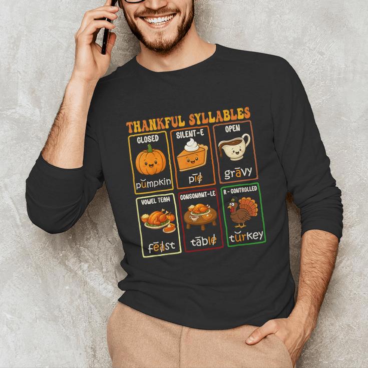 Thankful Syllables Thanksgiving Phonics Reading Teacher Fall Unisex Long Sleeve T-Shirt, funny gift