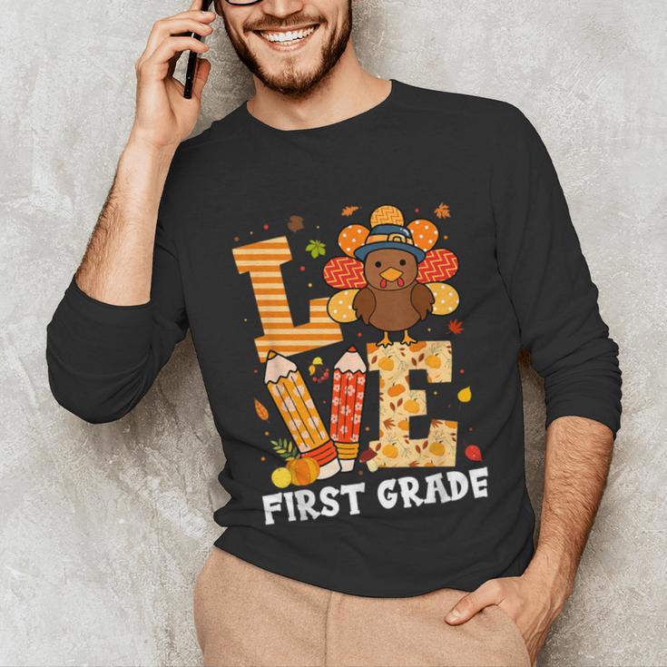 Thanksgiving Love First Grade Teacher Turkey Autumn Fall For Men Women Girls Kids Unisex Long Sleeve T-Shirt, funny gift