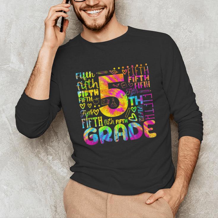 Tie Dye 5th Grade Typography Team Fifth Grade Teacher For Men Women Girls Kids Unisex Long Sleeve T-Shirt, funny gift Tie Dye 5th Grade Typography Team Fifth Grade Teacher For Men Women Girls Kids Unisex Long Sleeve T-Shirt, funny gift