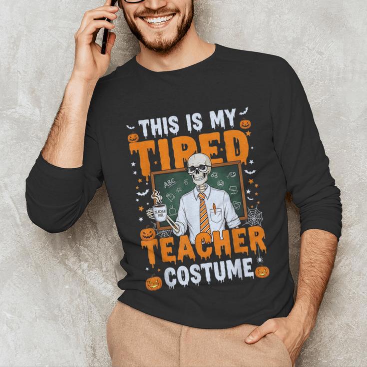 This Is My Tired Teacher Costume Halloween Costumes Unisex Long Sleeve T-Shirt, funny gift This Is My Tired Teacher Costume Halloween Costumes Unisex Long Sleeve T-Shirt, funny gift