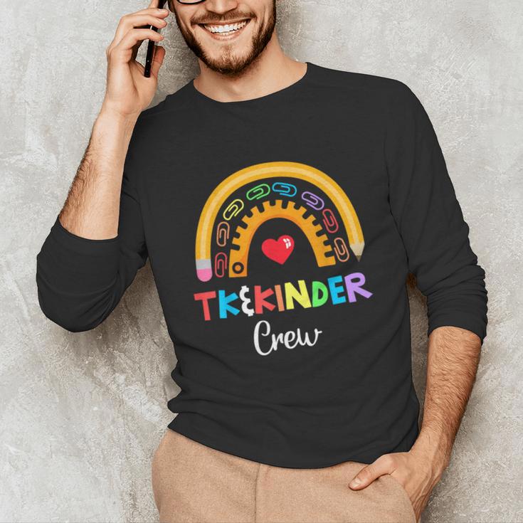 TK And Kinder Crew TK Teacher Transitional Kindergarten PreK Unisex Long Sleeve T-Shirt, funny gift
